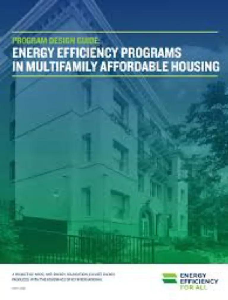 Program Design Guide: Energy Efficiency Programs in Multifamily Affordable Housing